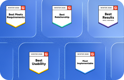 G2 Winter 2026 badges for Best Meets Requirements, Best Relationship, Best Results for Small Business, Best Usability, and Most Implementable.